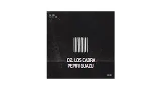 Los Cabra - Pepiri Guazu (Original Mix)