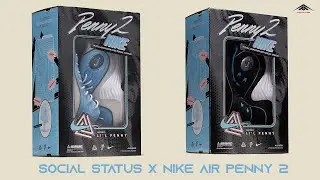 Social Status x Nike Air Penny 2 Exclusive Look & Price