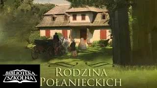 Rodzina Połanieckich, Część 2 - Henryk Sienkiewicz | Audiobook PL