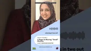 How to raise good Muslim Kids? | Islamic Parenting with Noor Kids | Hina Khan Mukhtar #Shorts