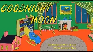 good night moon children's story book animation and reading