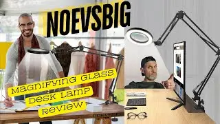 NOEVSBIG Magnifying Glass Desk Lamp Review 3-Section Swing Arm Big Clamp Reading Office Soldering