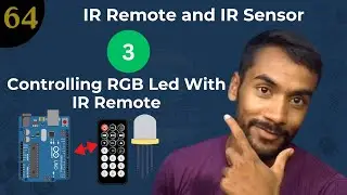 🎯 Lecture 64: RGB LED Using IR Remote | Arduino Project (Hindi)