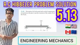RC Hibbeler 5.13 Problem Solution | EQUILIBRIUM OF RIGID BODY | MECHANICS STATICS HIBBELER CH-5