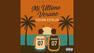 Mi Ultimo Verano