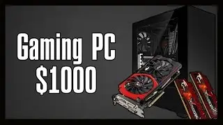 $1000 Ultimate 1080p Gaming PC Build April 2015