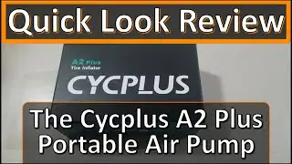 Quick Look Review: Cycplus A2 Plus Portable Air Pump
