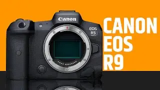 Canon EOS R9 is Here – Specs, Features & Release Details Revealed