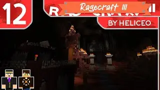 Ragecraft III w/ Torix ~ By Heliceo ~ Stream 12