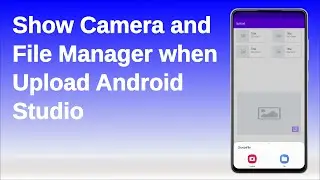 Show Camera and File Manager when Upload Firebase Android Studio #2