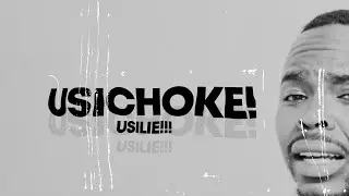 Usichoke (Official Lyric Video)