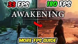 Unknown 9 Awakening How to Fix FPS Drop and Increase Performance On Any PC✅