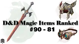 100 магических предметов D&D | Рейтинг 90-81