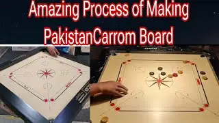 Amazing Process of Making Pakistan Carrom Board in Factory.Carrom Board Champion Carrom Board Making