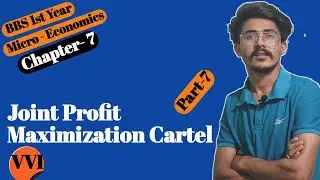 Joint profit maximization cartel || collusive oligopoly || bbs 1st year economics
