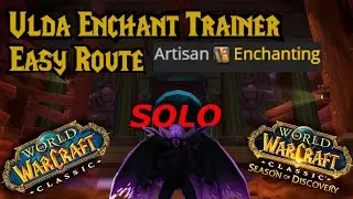 SOLO Uldaman Enchanting Trainer (Season of Discovery + Classic)