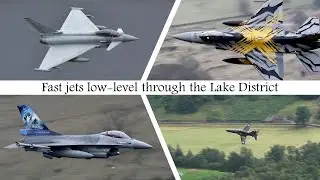 FAST JETS LOW-LEVEL IN THE LAKE DISTRICT!