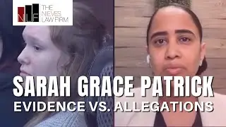 Sarah Grace Patrick Case: Is there really &ldquo;Mountains of Evidence&rdquo;? | The Nieves Law Firm