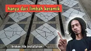 hanya dari limbah keramik menjadi lantai yang istimewa, cara pasang keramik pecahan