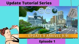 Eco Lets Play Gameplay 9.0 Update 