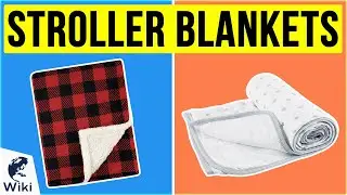 10 Best Stroller Blankets 2020
