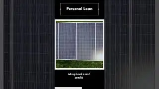 Solar Panel : Personal Loan