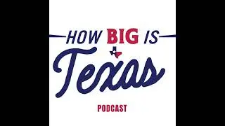 Episode 17 - Exploring Brewster County: The Hidden Gem of Texas