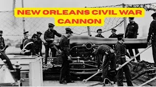 Confederate Dahlgren Cannon Made in New Orleans?