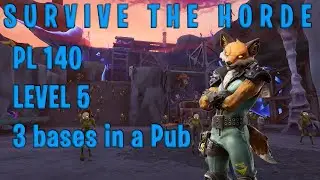 Survive The Horde 2025 - PL140 Challenge 5 - 3 Bases in a Pub [v34.21]
