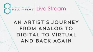 An Artist&rsquo;s Journey from Analog to Digital to Virtual and Back Again