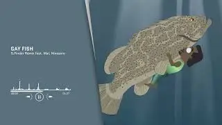 Gay Fish (S.Finder Remix) feat. Mai, Ninezero