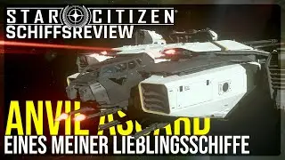 Eines meiner Lieblingsschiffe! ANVIL ASGARD im Schiffsreview | 4.3 Star Citizen
