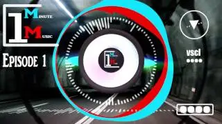 vscl - 1MinuteMusic Episode 1