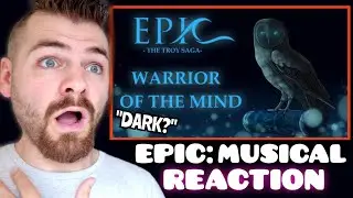 REACTING to EPIC The Musical | Full Speed Ahead - Open Arms - Warrior of the Mind | REACTION!