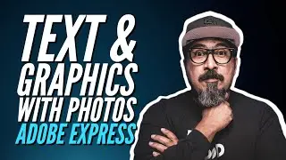 Откройте для себя мощь Adobe Express: добавляйте текст и графику к фотографиям!