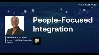 People-Focused Integration | Marilyne O&rsquo;Hara w/ Kison Patel