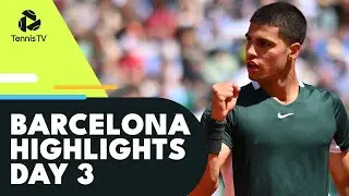 Alcaraz Faces Kwon; Auger-Aliassime & Carreno Busta In Action | Barcelona 2022 Highlights Day 3