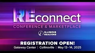 Illinois REALTORS&reg; 2025 REconnect Conference & Marketplace