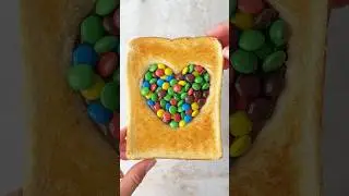 M&M&rsquo;s Heart Toast! ❤️