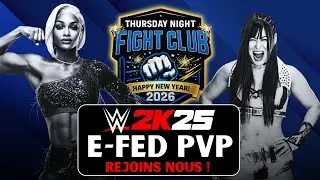 Thursday Night Fight Club #35 | 01/01/2026 | E-Fed PvP - WWE 2K25
