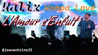 💓Kompa Love 🕸️Kalyx🕸️ -  L'Amour s'Enfuit - L&rsquo;amour s&rsquo;enfuit, comme l&rsquo;eau entre mes doigts.