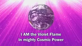 Song Decree 70.11 I AM the Violet Flame #saintgermain #violetflame