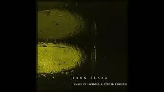 John Plaza - Para&iacute;so Subjetivo (BLNDFLD Remix)