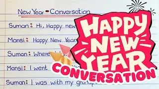 Friends Conversation | New Year Dialogue b/w Friends | New Year Conversation @Writingclaz