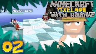 Minecraft PIXELMON with aDrive! Ep02 