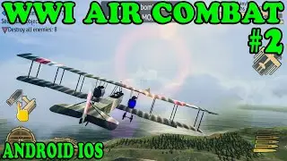 6 World War 1 Airplane Games On Android & iOS | Dogfight | #2