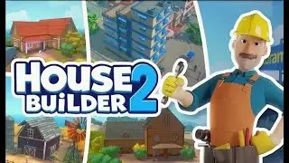 House Builder 2. Прохождение # (DEMO)