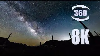 360 8K Time-lapse of the Milky Way over Organ Pipe Cactus National Monument.