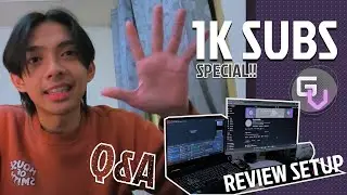 SPECIAL 1000 SUBSCRIBERS! Review setup & QnA