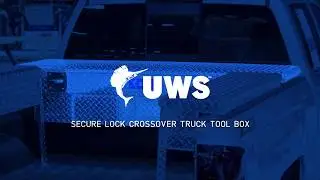 Secure Lock Crossover Truck Tool Box | UWS